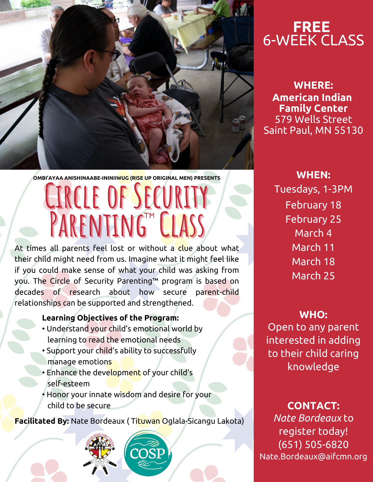 American Indian Family Center's Circle of Security Parenting Class, a father holding his baby girl